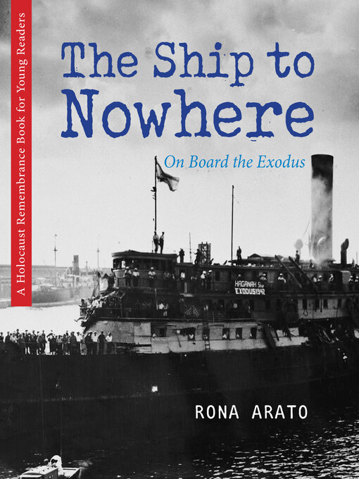 Title details for The Ship to Nowhere by Rona Arato - Available